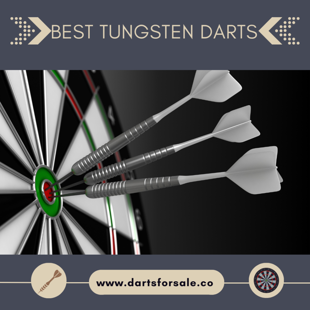 Best Tungsten Darts